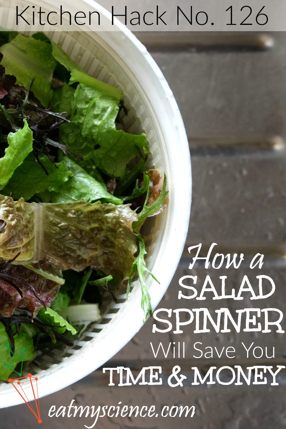 How a Salad Spinner Will Save You Time and Money