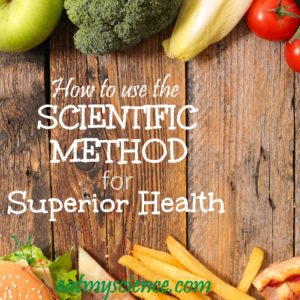 You can apply the scientific method to your daily eating patterns to find your perfect diet