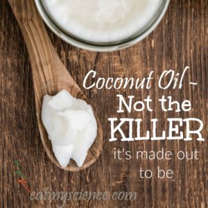 Coconut Oil - Not the Killer It's Made Out to Be. Coconut is full of saturated fats, yes, but saturated fats are not inherently bad. Coconut oil still has tons of health benefits